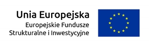 Unia Europejska - Europejskie Fundusze Strukturalne i Inwestycyjne